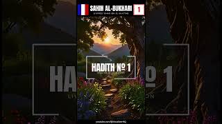 Sahih AlBukhari Hadith № 1  Français bukhari [upl. by Ajiak]