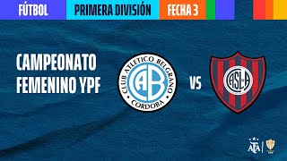 Belgrano VS San Lorenzo  EN VIVO  Fecha 3  Campeonato Femenino YPF 2023 [upl. by Debora]