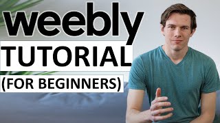 Weebly Tutorial for Beginners 2021 Full Tutorial  Easy Professional Website [upl. by Urbain191]