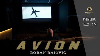 Boban Rajovic  Avion Teaser [upl. by Musihc614]