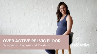 The Ultimate Fix for Overactive Pelvic Floor  Stop the Struggle [upl. by Hooker717]