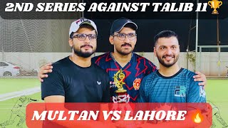 REVENGE TIME 😈 Multan vs Lahore Battle 🔥  Cricket Battle [upl. by Zorah]