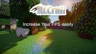 Easily increase FPS in RL Craft with a few clicks [upl. by Zurheide]