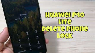 Forgot Screen Lock Huawei P40 lite JNYLX1 Delete pin pattern password lock [upl. by Eedebez]