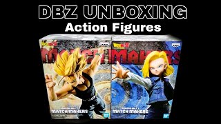 Dragon Ball Z MATCHMAKERS Trunks and Android 18  Unboxing Action Figures [upl. by Anihta973]