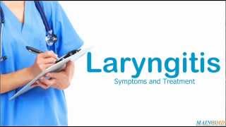 Laryngitis ¦ Treatment and Symptoms [upl. by Inger908]