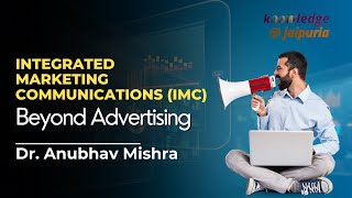 Integrated Marketing Communications IMC Beyond Advertising [upl. by Kcired]