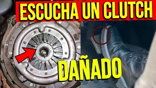 Así SUENA tu CLUTCH DAÑADO  RUIDO al pisar o soltar clutch EMBRAGUE DESGASTE o Transmisión [upl. by Arihsay]