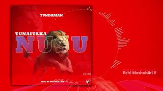 TUNDA MAN TUNAITAKA NUSU Official video lyrics [upl. by Elias552]