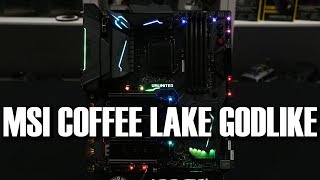 MSI Z370 Godlike Coffee Lake Motherboard Preview [upl. by Tirrell555]