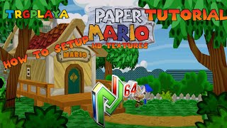 How to Setup Paper Mario N64 HD Texture Pack By MasterKillua 1080p [upl. by Falzetta]