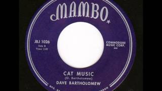 Dave Bartholomew  Cat Music [upl. by Anahcra326]