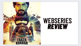 Taaza Khabar Webseries Review [upl. by Eliam343]