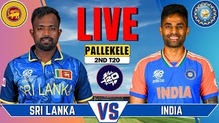 IND vs SL Live Match  Live Score amp Commentary  INDIA vs SRI LANKA 2nd T20 Live [upl. by Werdma]