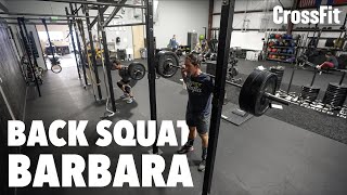 Back Squat Barbara WOD Demo 230102 [upl. by Fenelia308]