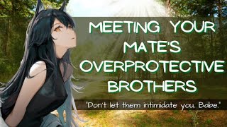 Meeting Your Mates Overprotective Brothers Life Mate EP4 F4M Roleplay Drama Sibling Love [upl. by Finbar]