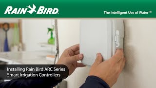 Rain Bird ARC Series AppBased Residential Irrigation Controller Installation and Setup [upl. by Annua747]