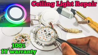 100 proper Solution Ceiling Light Repair 💡 Led bulb repair  Led light repair 💡 [upl. by Fahy113]