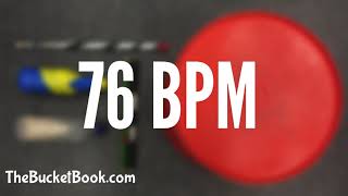 Bucket Drumming Backing Track  76 BPM [upl. by Leiria]