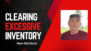 When Is The Right Time To Clear Old Inventories Out [upl. by Nitsid255]