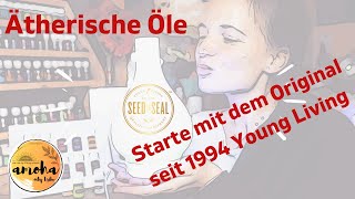 Ätherische Öle  starte mit dem Original Young Living [upl. by Thagard]