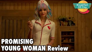 Promising Young Woman movie review  Breakfast All Day [upl. by Gleich]