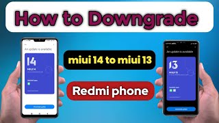 How to downgrade miui 14 to miui 13 redmi [upl. by Sundberg702]