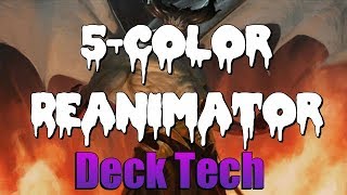 Mtg Deck Tech 5Color Reanimator in Guilds of Ravnica Standard Happy Halloween [upl. by Einehpets]