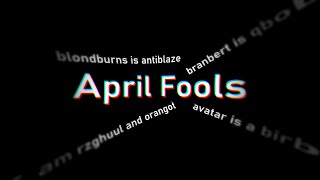 April Fools Was STRANGE This Year [upl. by Sixel]