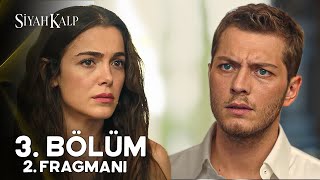 Siyah Kalp 3 Bölüm 2 Fragmanı  quotSen Aslında Kimsin Melekquot [upl. by Aldarcy]