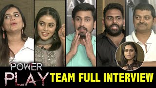 Power Play Movie Team Interview  Raj Tarun  Hemal  Poorna  Vijay Kumar Konda [upl. by Jonis332]