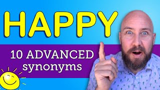 Other Words for Happy  Advanced [upl. by Mccafferty]