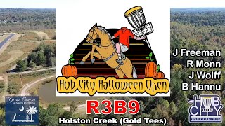 2024 Hub City Halloween Open  R3B9  Freeman Monn Wolff Hannu [upl. by Beatrice467]