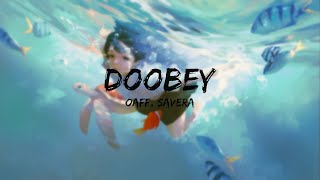 Doobey  Lyrics  Gehraiyaan  deepikapadukone Siddhant Ananya Dhairya  OAFF Savera [upl. by Winther]