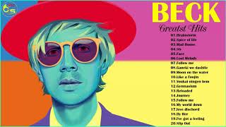 Beck Greatest Hits  Best Songs Of Beck Full Album 2018 [upl. by Nadya919]