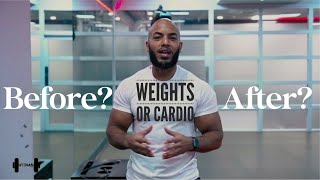 Fit NAS  Should I Do Cardio Before Or After Weights [upl. by Yreffeg154]