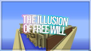 the illusion of free will [upl. by Oemor]