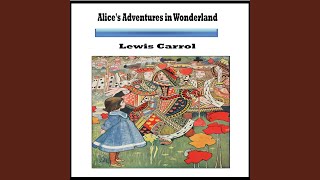 Lewis Carroll Alices Adventures in Wonderland Chapter 11 Who Stole the Tarts [upl. by Januarius57]