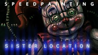 Circus Baby FNAF Sister Location  Sketch  Paint Demo [upl. by Rede]