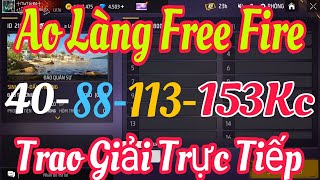 🔴 LIVE  AO LÀNG FREE FIRE 40  150 KC   01092024 [upl. by Devland]