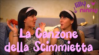 La Canzone della Scimmietta  Canzoni per bimbi di Lilly amp Ninny [upl. by Janene]