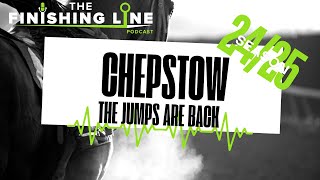 CHEPSTOW  THE JUMPS ARE BACK  Horse Racing Tips [upl. by Patti]