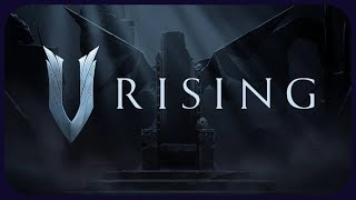 🧛‍♂️ VRising 🦇  Raziel the Shepherd  🐏 [upl. by Reade]