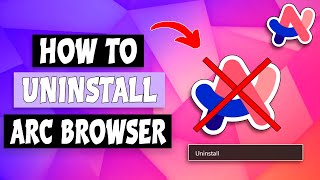 How To Uninstall Arc Browser From Pc [upl. by Osborne]