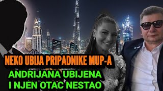 NEKO UBIJA PRIPADNIKE MUPa IZ BJELJINE PEVAČICA U DUBAIJU UBIJENA NJEN KOLEGA TAKOĐE OTAC NESTAO [upl. by Naujled]