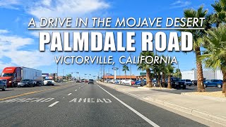 Driving on Palmdale Road SR 18 in Victorville California  A Drive in the Mojave Desert  4K [upl. by Fanchette]