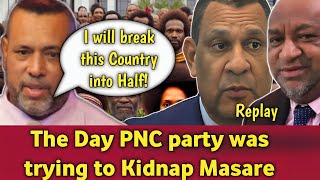 Replay Masere Kidnap Attempt by PNC Party [upl. by Garda627]