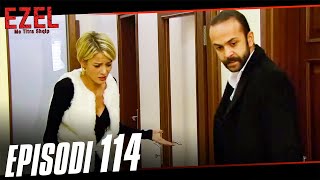 Ezel Me Titra Shqip Episodi 114 [upl. by Nitreb]