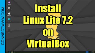 How to Install Linux Lite 72 on VirtualBox [upl. by Eelinej978]