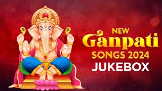 New Ganpati Songs 2024  Jukebox  New Ganesh Songs  Bhakti Song  Ganesh Chaturthi Special 2024 [upl. by Orfurd]